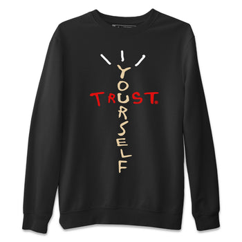 Jordan 2 OFF-WHITE Varsity Red Sneaker Match Tees Trust Yourself Sneaker Tees Jordan 2 OFF-WHITE Varsity Red Sneaker Release Tees Unisex Shirts