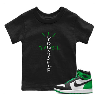 Air Jordan 1 Celtics Sneaker Match Tees Trust Yourself Sneaker Tees Air Jordan 1 High OG Celtics Sneaker Release Tees Kids Shirts Black 1
