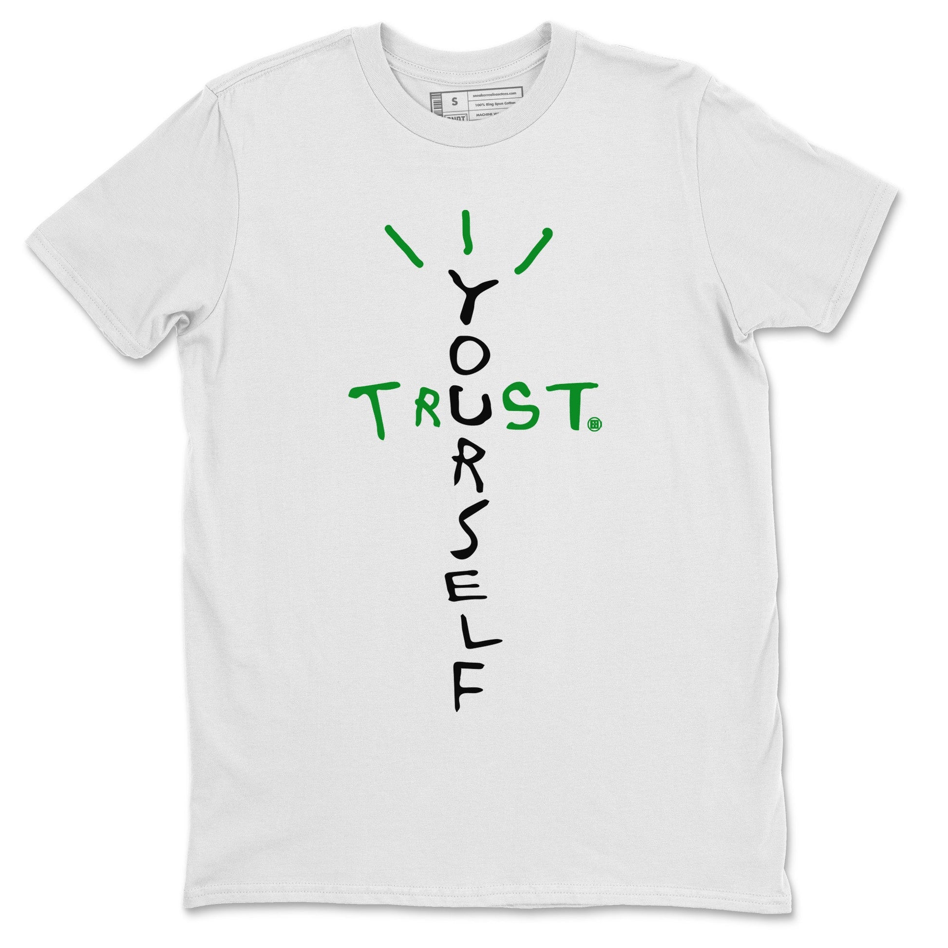 Air Jordan 1 Celtics Sneaker Match Tees Trust Yourself Sneaker Tees Air Jordan 1 High OG Celtics Sneaker Release Tees Unisex Shirts White 2