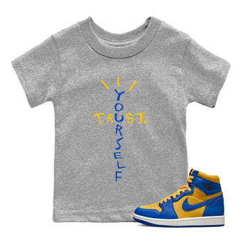 Jordan 1 Game Royal Varsity Maize Sneaker Match Tees Trust Yourself Sneaker Tees Jordan 1 Game Royal Varsity Maize Sneaker Release Tees Kids Shirts