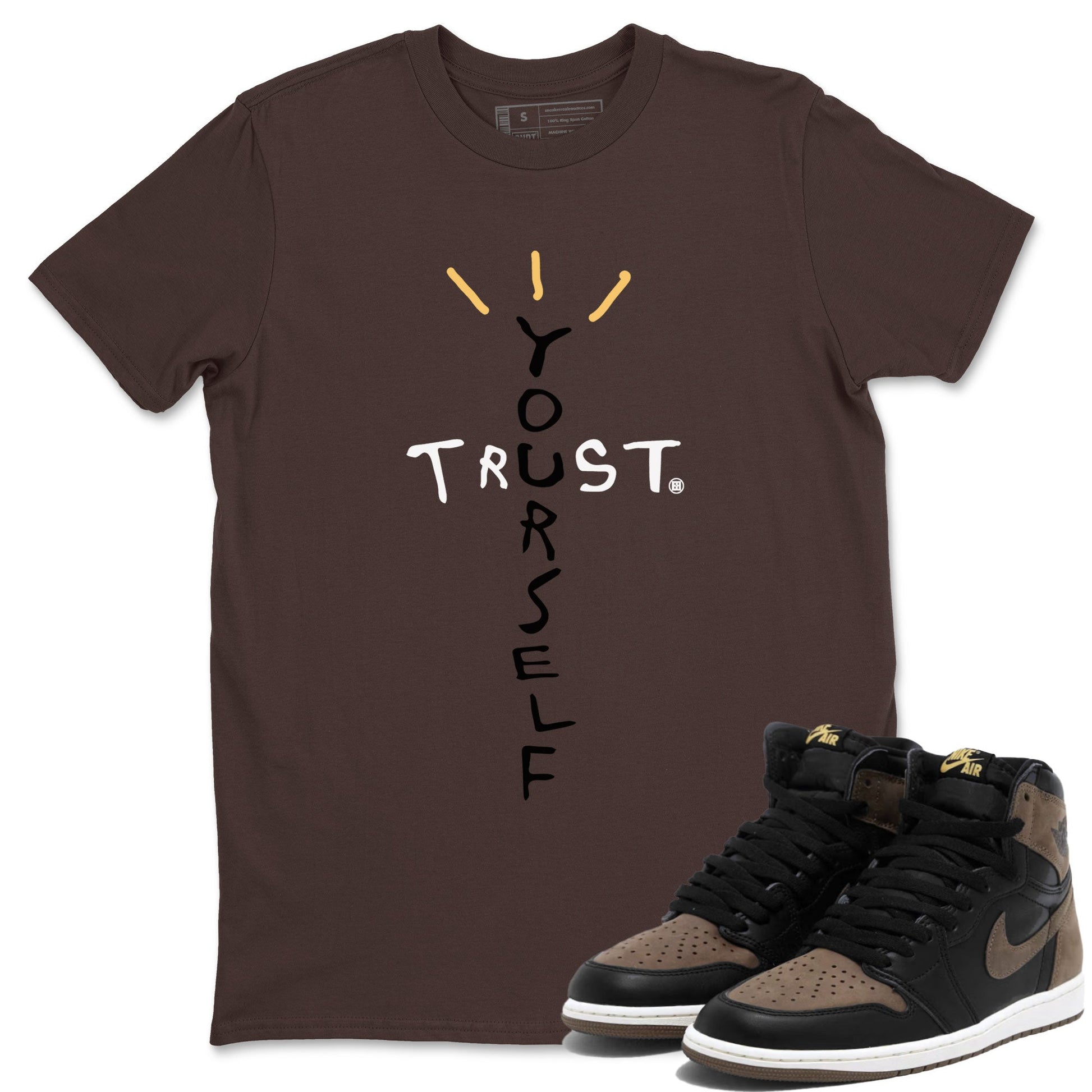 1s Palomino shirt to match jordans Trust Yourself sneaker tees Air Jordan 1 Palomino SNRT Sneaker Release Tees Unisex Dark Chocolate 1 T-Shirt