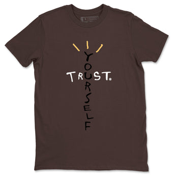 1s Palomino shirt to match jordans Trust Yourself sneaker tees Air Jordan 1 Palomino SNRT Sneaker Release Tees Unisex Dark Chocolate 2 T-Shirt