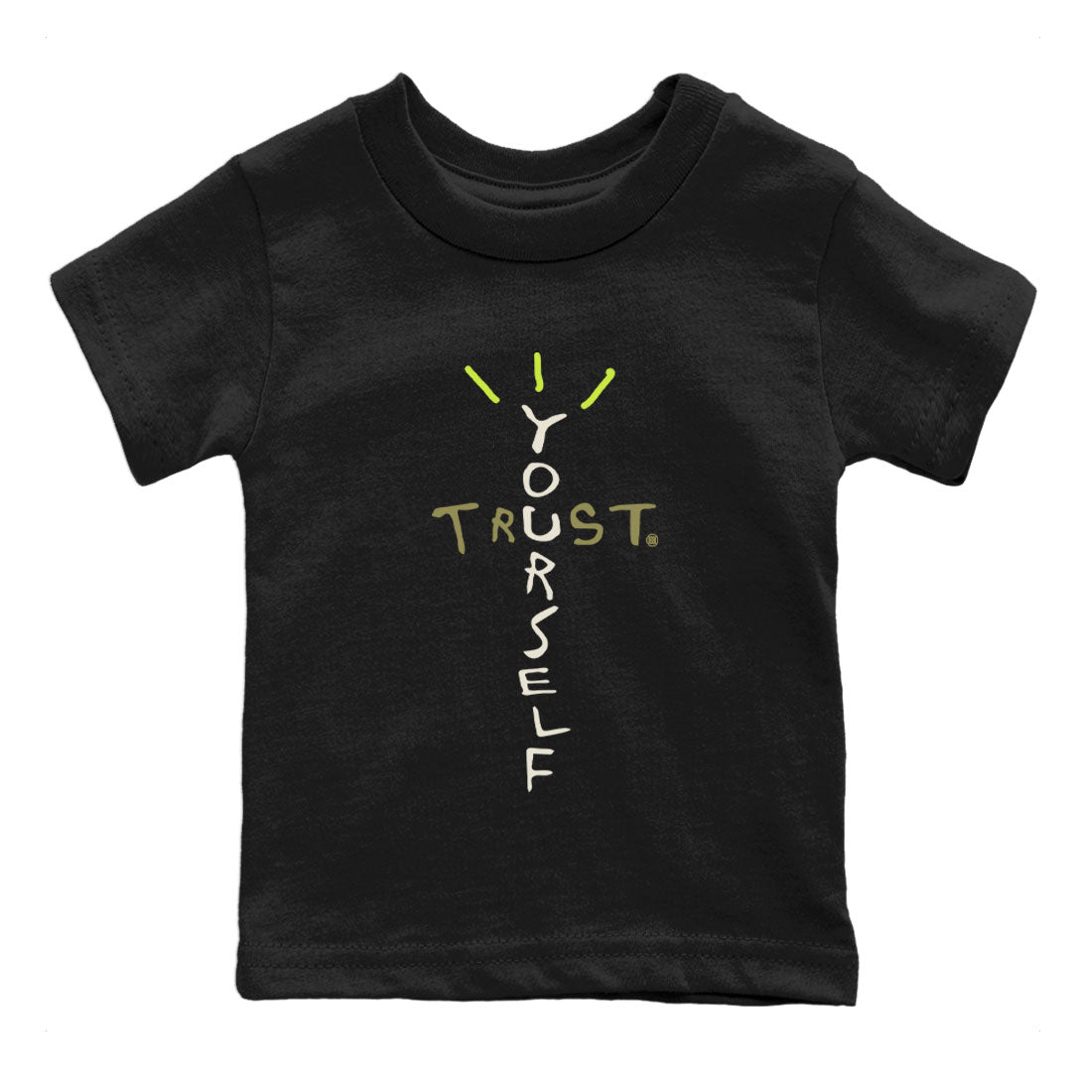 Air Jordan 1 X Travis Scott Golf Olive shirt to match jordans Trust Yourself sneaker tees Air Jordan 1 Travis Scott Golf SNRT Sneaker Release Tees Baby Toddler Black 2 T-Shirt