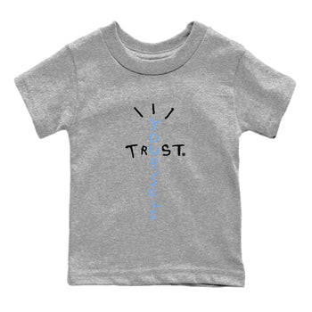 Air Jordan 1 Retro High OG UNC Toe Shirt to match Jordans Trust Yourself Sneaker Tees UNC Toe 1s Tees Kids and Baby Tees Heather Grey 2
