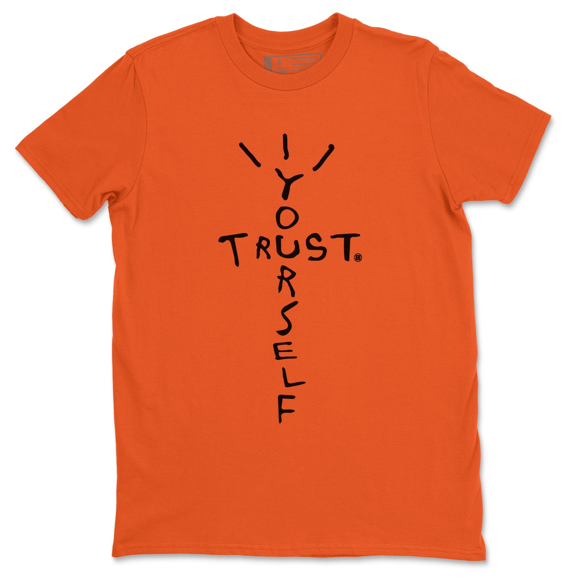 Air Jordan 12 Brilliant Orange Sneaker Match Tees Trust Yourself Sneaker Tees Air Jordan 12 Orange Sneaker Release Tees Unisex Shirts Orange 2