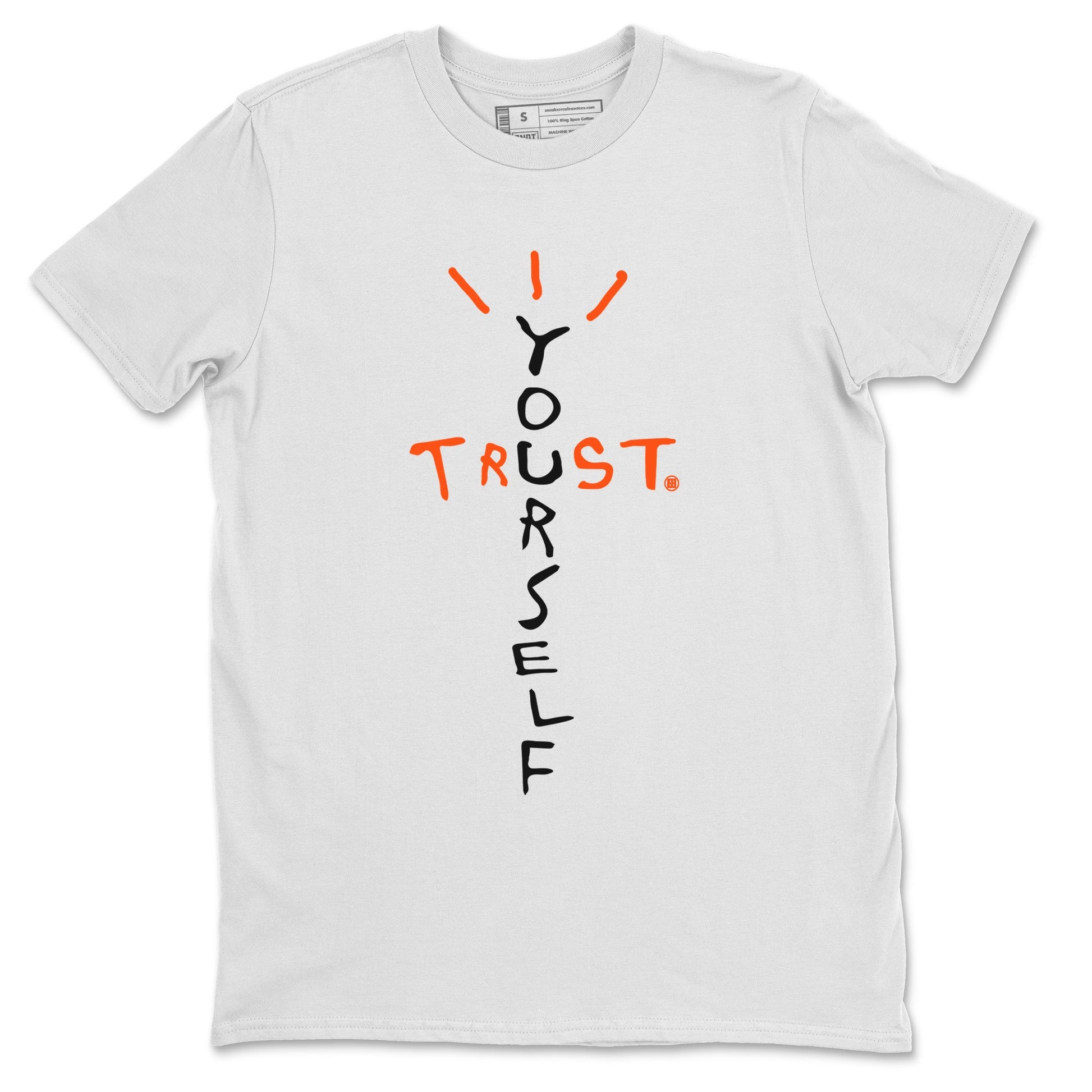 Air Jordan 12 Brilliant Orange Sneaker Match Tees Trust Yourself Sneaker Tees Air Jordan 12 Orange Sneaker Release Tees Unisex Shirts White 2