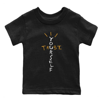 Air Jordan 13 Retro Wheat shirt to match jordans Trust Yourself sneaker tees Air Jordan 13 Wheat SNRT Sneaker Release Tees Baby Toddler Black 2 T-Shirt