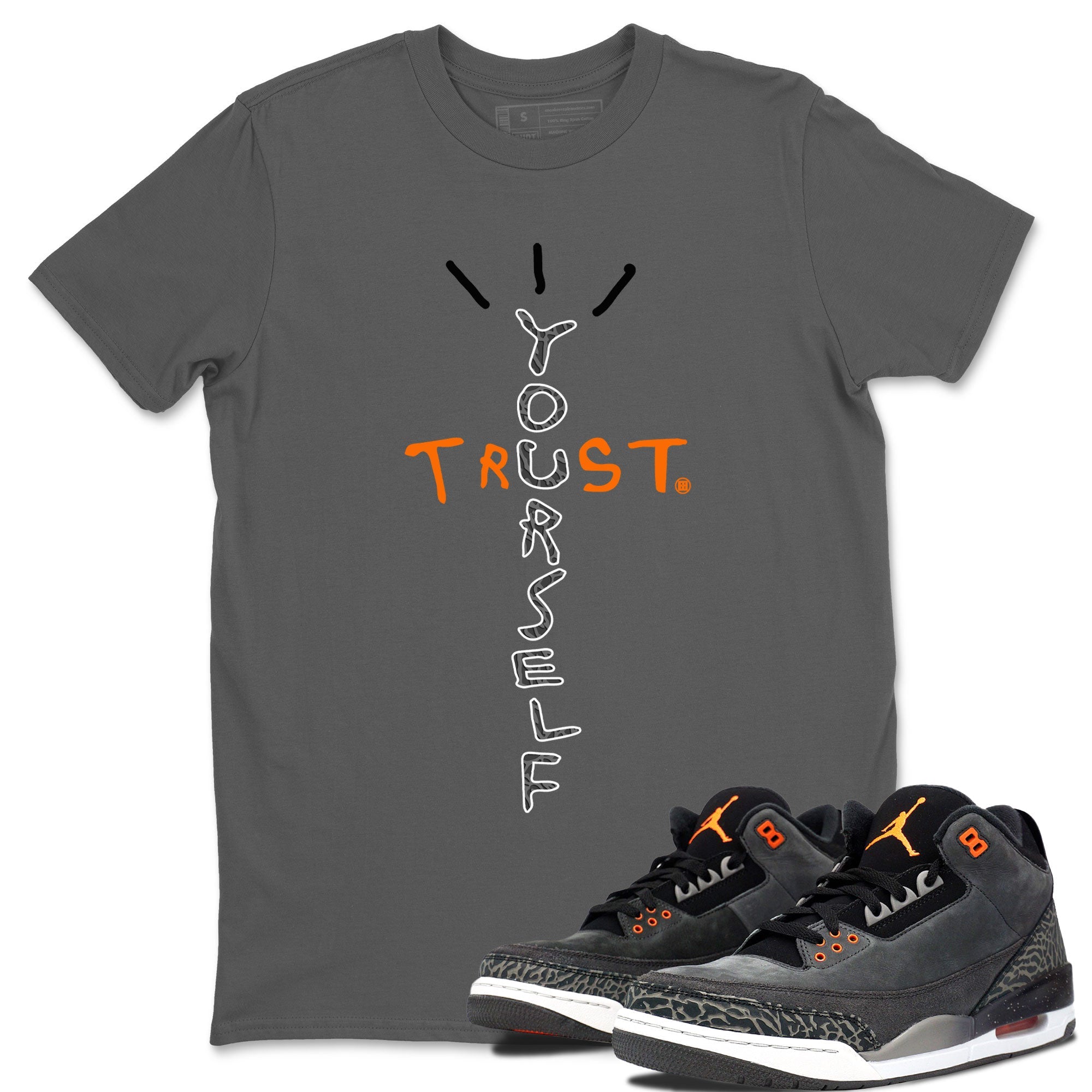 Jordan 3 Retro Fear AJ3 Grey shirt to match jordans Trust Yourself sneaker tees Air Jordan 3 Fear SNRT Sneaker Release Tees Crew Neck Casual Unisex Cool Grey 1 T-Shirt