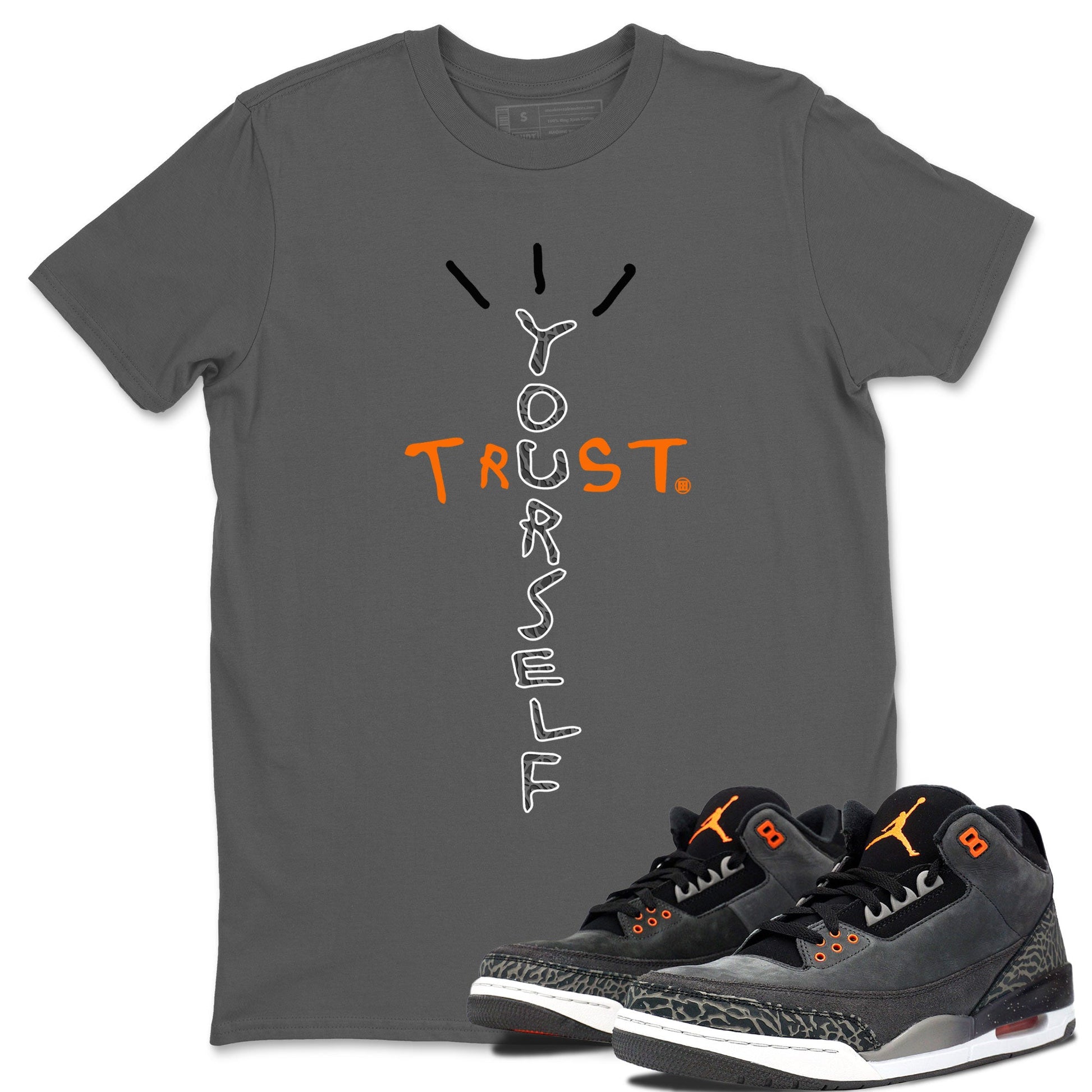 Jordan 3 Retro Fear AJ3 Grey shirt to match jordans Trust Yourself sneaker tees Air Jordan 3 Fear SNRT Sneaker Release Tees Crew Neck Casual Unisex Cool Grey 1 T-Shirt