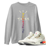 Air Jordan 3 X J Balvin shirt to match jordans Trust Yourself sneaker tees Air Jordan 3 X J Balvin SNRT Sneaker Release Tees LGBT Pride T-Shirt Unisex Heather Grey 1 T-Shirt