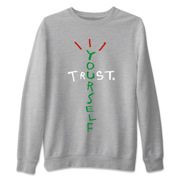 Air Jordan 3 Lucky Green Sneaker Match Tees Trust Yourself Sneaker Tees Air Jordan 3 Retro Lucky Green Shirt Unisex Shirts Heather Grey 2