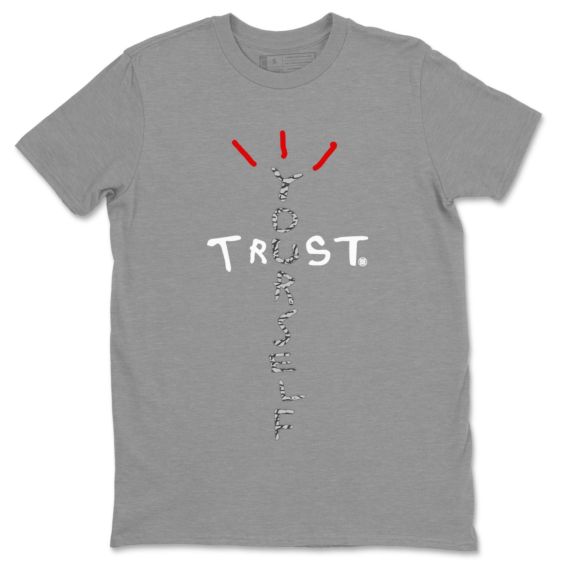 Air Jordan 3 White Cement Sneaker Match Tees Trust Yourself Sneaker Tees Jordan 3 Retro White Cement Sneaker Release Tees Unisex Shirts Heather Grey 2