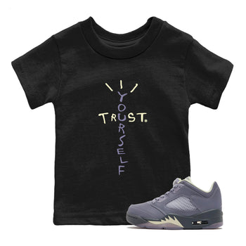 Air Jordan 5 Indigo Haze Sneaker Match Tees Trust Yourself Sneaker Tees 5s Indigo Haze Sneaker Release Tees Kids Shirts Black 1