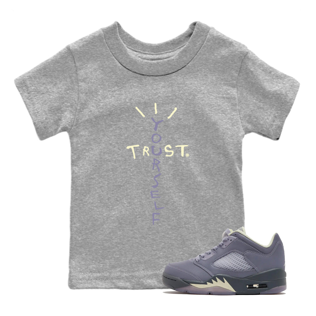Air Jordan 5 Indigo Haze Sneaker Match Tees Trust Yourself Sneaker Tees 5s Indigo Haze Sneaker Release Tees Kids Shirts Heather Grey 1