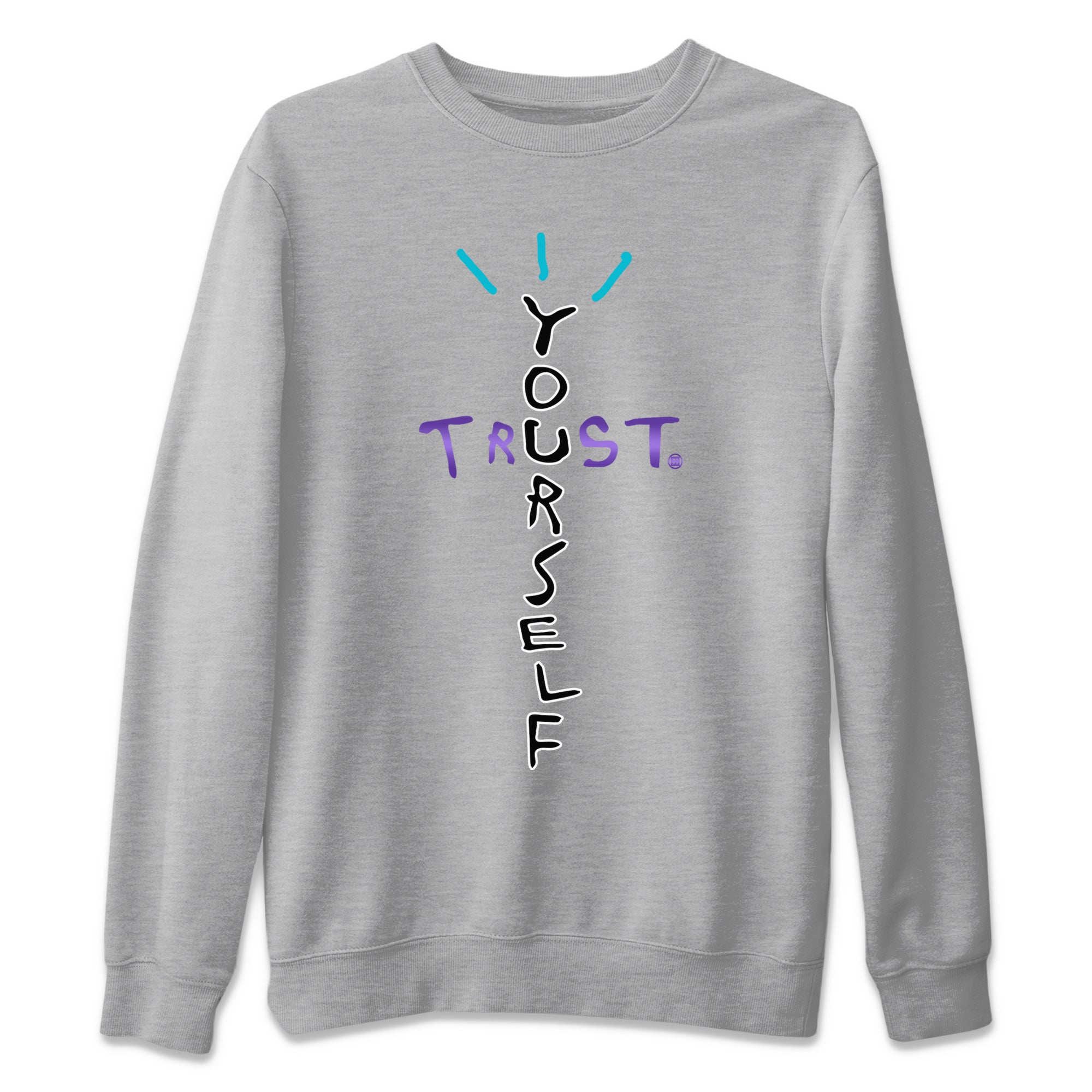 Air Jordan 6 Aqua Sneaker Match Tees Trust Yourself Sneaker Tees AJ6 Aqua Sneaker Release T-Shirt Unisex Shirts Heather Grey 2