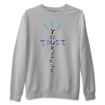 Air Jordan 6 Aqua Sneaker Match Tees Trust Yourself Sneaker Tees AJ6 Aqua Sneaker Release T-Shirt Unisex Shirts Heather Grey 2