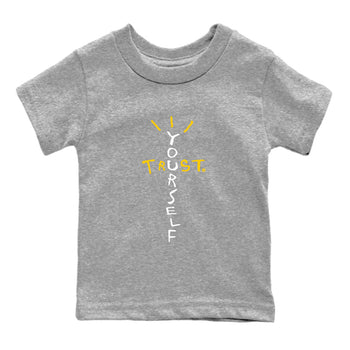 Air Jordan 6 Yellow Ochre shirt to match jordans Trust Yourself sneaker tees 6s Yellow Ochre SNRT Sneaker Tees Casual Crew Neck T-Shirt Baby Toddler Heather Grey 2 T-Shirt