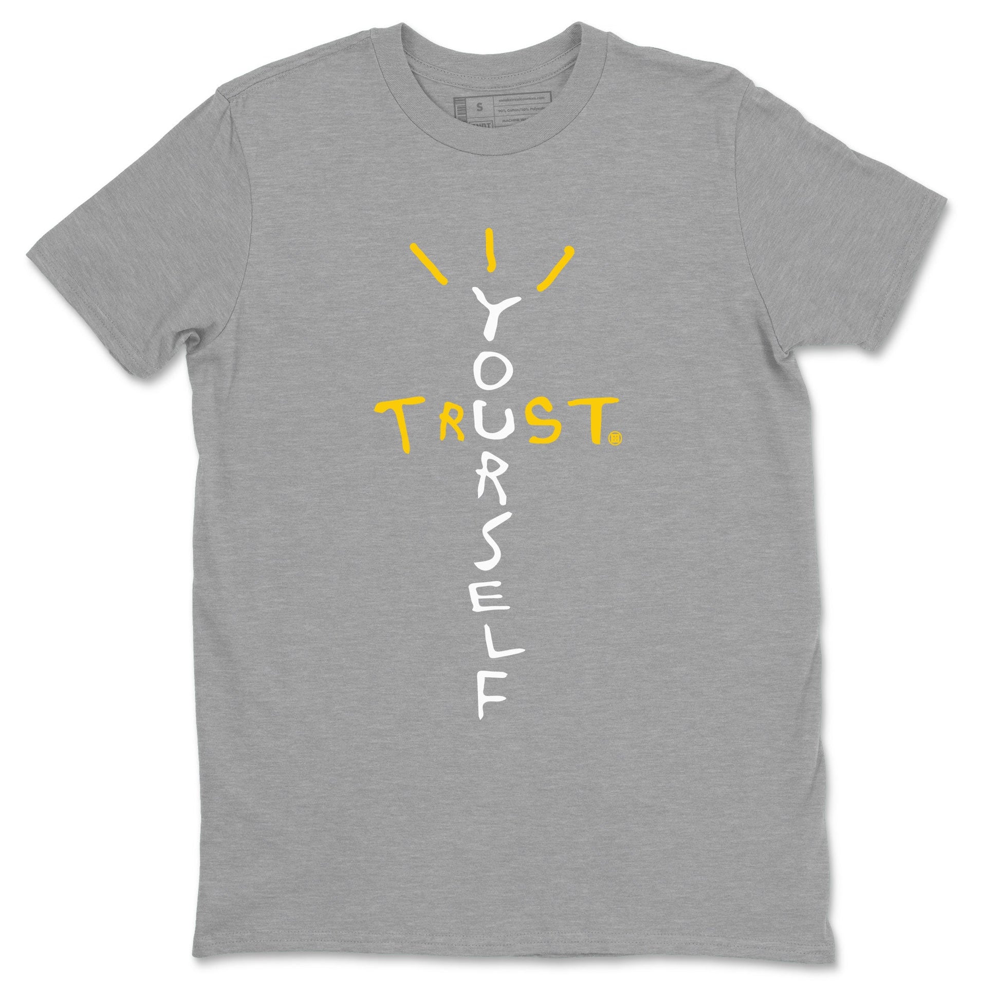 Air Jordan 6 Yellow Ochre shirt to match jordans Trust Yourself sneaker tees 6s Yellow Ochre SNRT Sneaker Tees Casual Crew Neck T-Shirt Unisex Heather Grey 2 T-Shirt