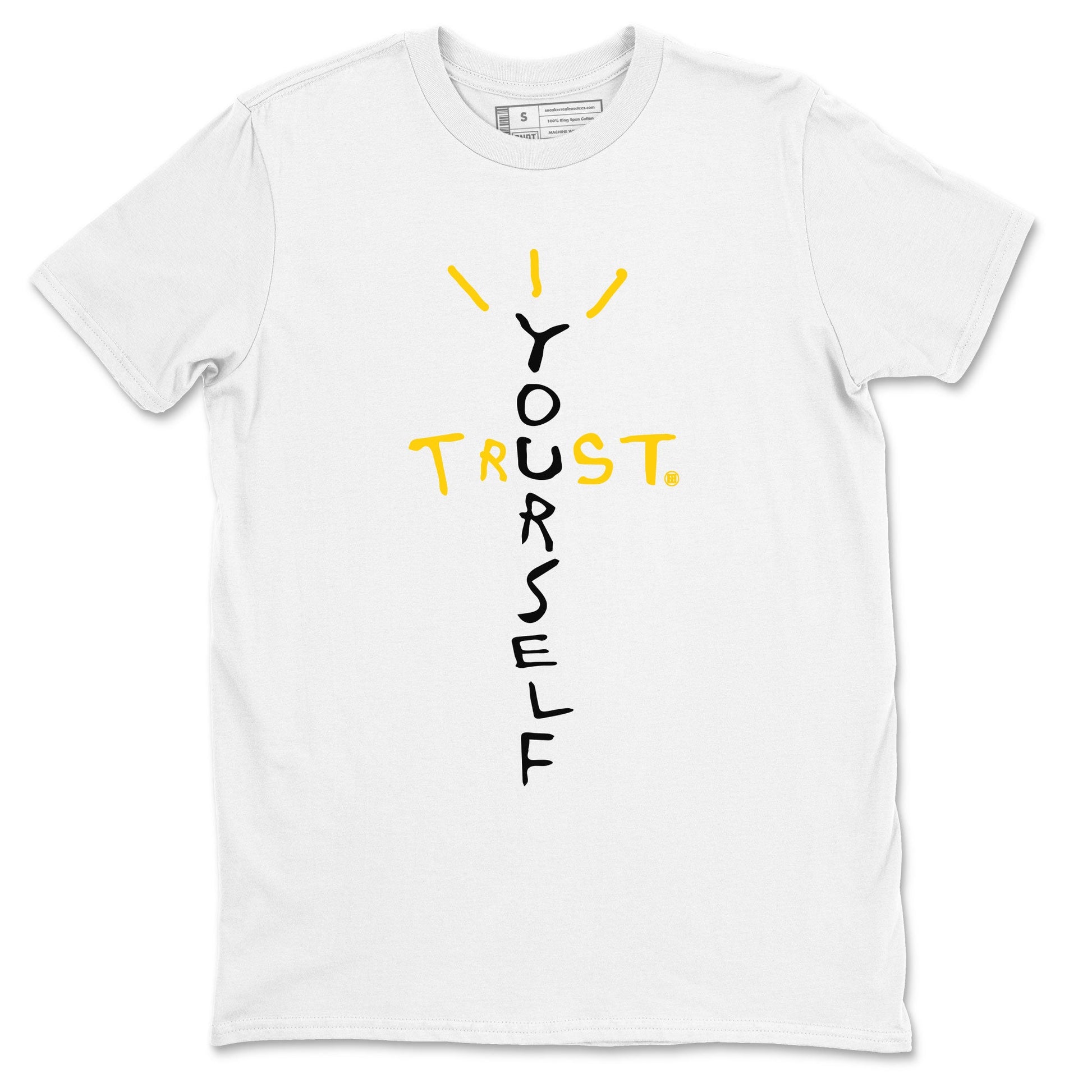 Air Jordan 6 Yellow Ochre shirt to match jordans Trust Yourself sneaker tees 6s Yellow Ochre SNRT Sneaker Tees Casual Crew Neck T-Shirt Unisex White 2 T-Shirt