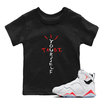 Air Jordan 7 White Infrared Sneaker Match Tees Trust Yourself Sneaker Tees 7s White Infrared SNRT Sneaker Release Tees Kids Shirts Black 1