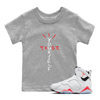 Air Jordan 7 White Infrared Sneaker Match Tees Trust Yourself Sneaker Tees 7s White Infrared SNRT Sneaker Release Tees Kids Shirts Heather Grey 1