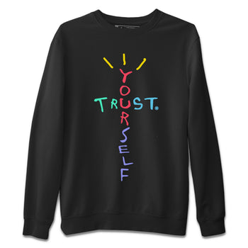 Dunk Easter Candy Sneaker Match Tees Trust Yourself Sneaker Tees Holiday Easter T-Shirt Sneaker Release Tees Unisex Shirts Black 2