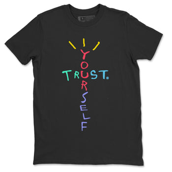 Dunk Easter Candy Sneaker Match Tees Trust Yourself Sneaker Tees Holiday Easter T-Shirt Sneaker Release Tees Unisex Shirts Black 2