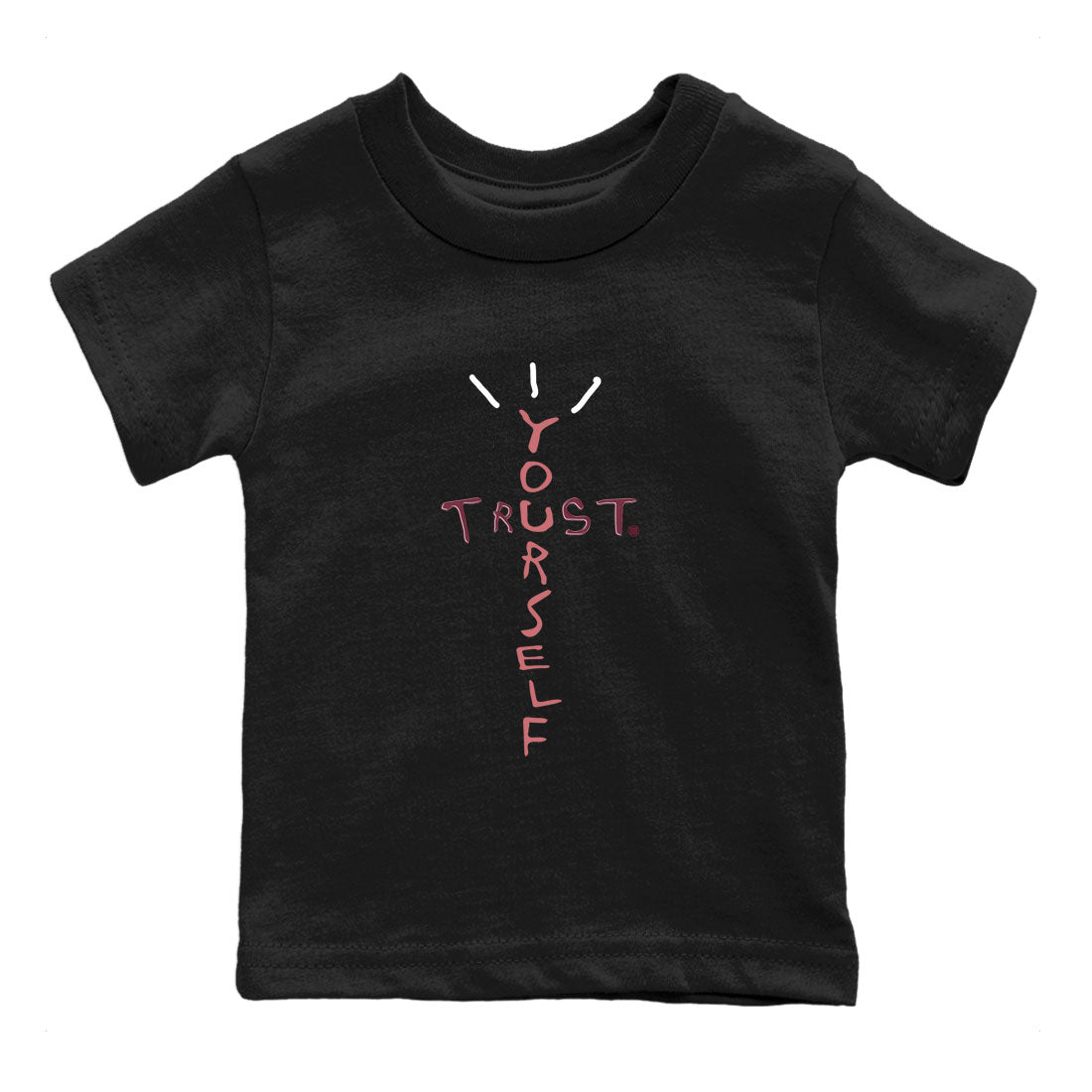 Dunk Low Valentine's Day shirt to match jordans Trust Yourself sneaker tees Dunk Valentines Day 2024 SNRT Sneaker Tees Casual Crew Neck T-Shirt Baby Toddler Black 2 T-Shirt
