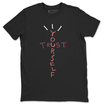 Dunk Low Valentine's Day shirt to match jordans Trust Yourself sneaker tees Dunk Valentines Day 2024 SNRT Sneaker Tees Casual Crew Neck T-Shirt Unisex Black 2 T-Shirt