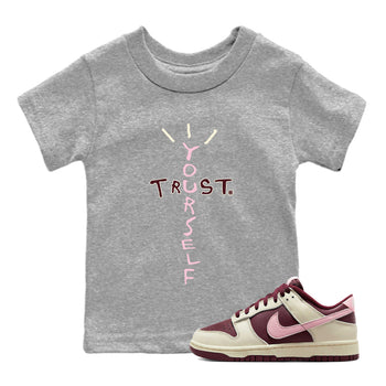 Dunk Valentines Day Sneaker Match Tees Trust Yourself Sneaker Tees Nike Dunk Valentine's Day Sneaker SNRT Sneaker Tees Kids Shirts
