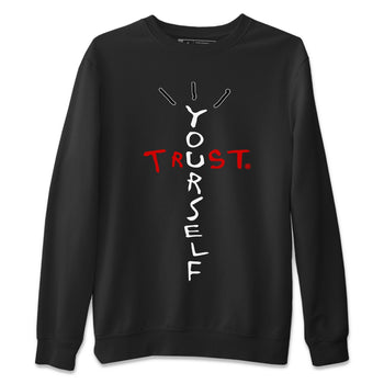 Jordan 1 Heritage Sneaker Match Tees Trust Yourself Sneaker Tees Jordan 1 Heritage Sneaker Release Tees Unisex Shirts