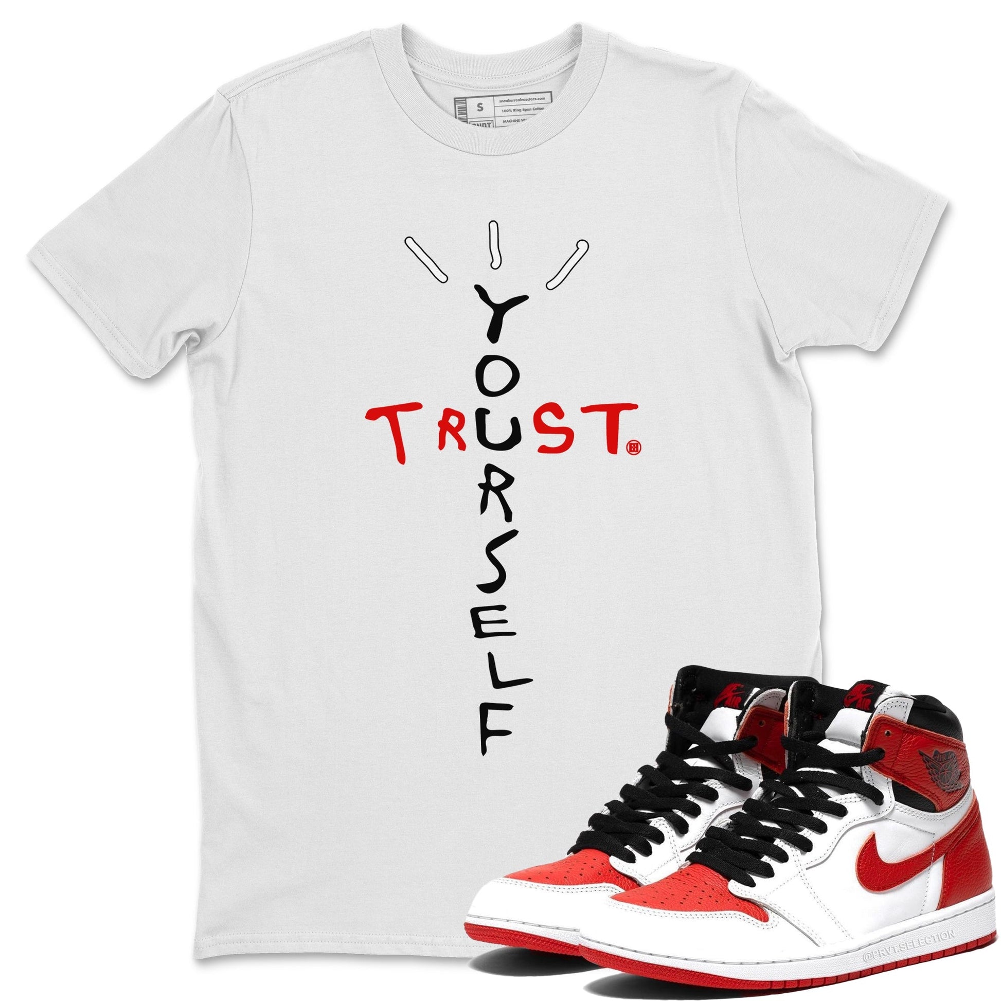 Jordan 1 Heritage Sneaker Match Tees Trust Yourself Sneaker Tees Jordan 1 Heritage Sneaker Release Tees Unisex Shirts