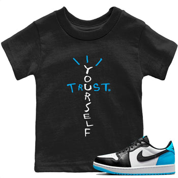 Jordan 1 Powder Blue Sneaker Match Tees Trust Yourself Sneaker Tees Jordan 1 Powder Blue Sneaker Release Tees Kids Shirts