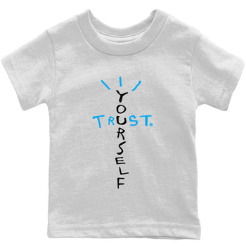 Jordan 1 Powder Blue Sneaker Match Tees Trust Yourself Sneaker Tees Jordan 1 Powder Blue Sneaker Release Tees Kids Shirts