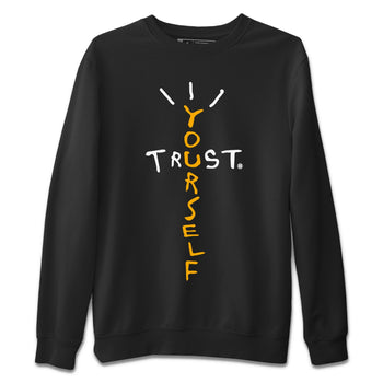 Jordan 1 Yellow Toe Sneaker Match Tees Trust Yourself Sneaker Tees Jordan 1 Yellow Toe Sneaker Release Tees Unisex Shirts