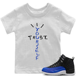 Jordan 12 Hyper Royal Sneaker Match Tees Trust Yourself Sneaker Tees Jordan 12 Hyper Royal Sneaker Release Tees Kids Shirts