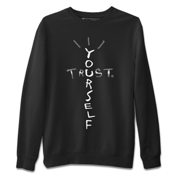 Jordan 12 Stealth Sneaker Match Tees Trust Yourself Sneaker Tees Jordan 12 Stealth Sneaker Release Tees Unisex Shirts