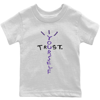 Jordan 13 Court Purple Sneaker Match Tees Trust Yourself Sneaker Tees Jordan 13 Court Purple Sneaker Release Tees Kids Shirts