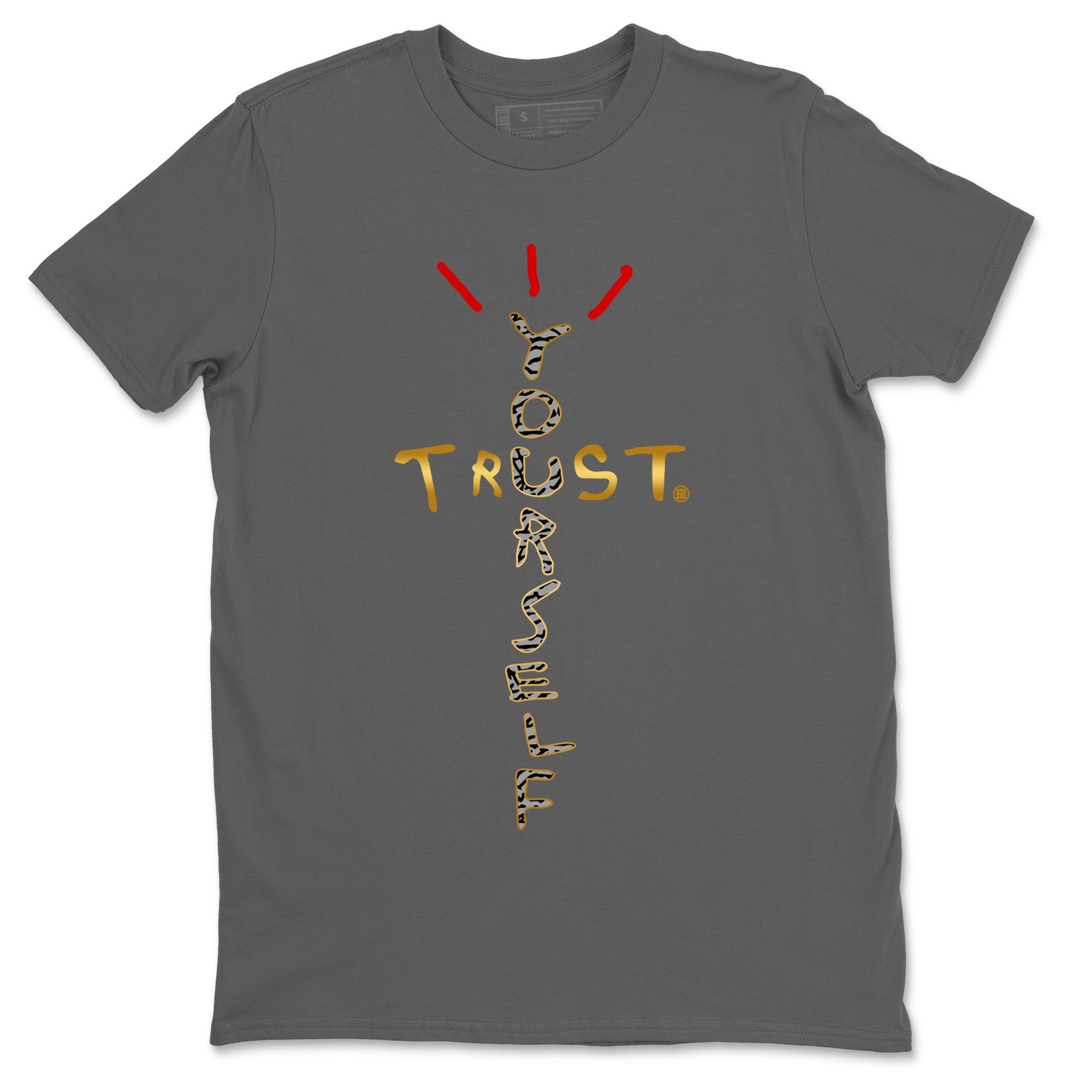 Jordan 3 Black Gold Sneaker Match Tees Trust Yourself Sneaker Tees Jordan 3 Black Gold Sneaker Release Tees Unisex Shirts
