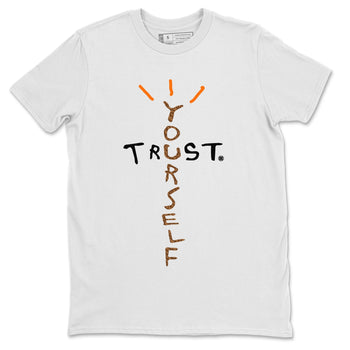 Jordan 3 Desert Elephant Sneaker Match Tees Trust Yourself Sneaker Tees Jordan 3 Desert Elephant Sneaker Release Tees Unisex Shirts