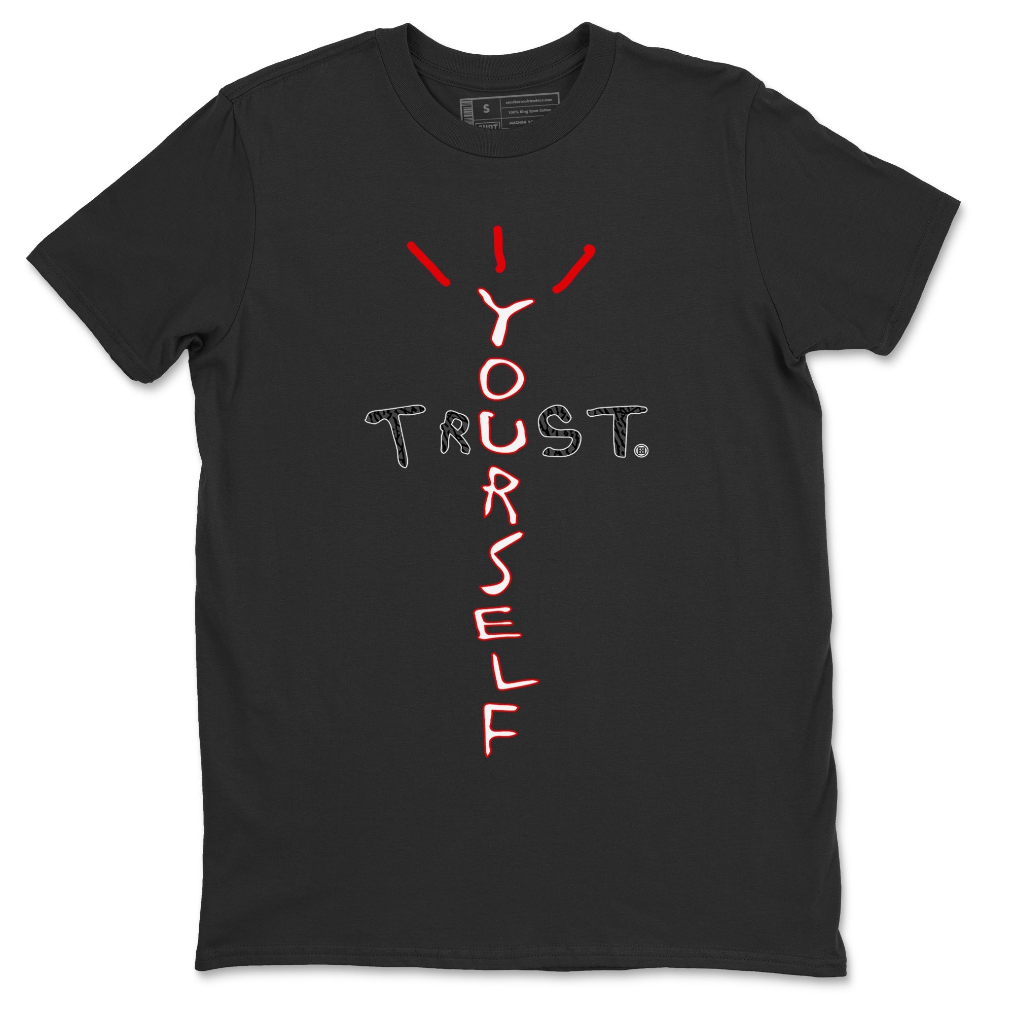 Jordan 3 Fire Red Sneaker Match Tees Trust Yourself Sneaker Tees Jordan 3 Fire Red Sneaker Release Tees Unisex Shirts