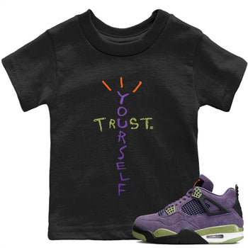 Jordan 4 Canyon Purple Sneaker Match Tees Trust Yourself Sneaker Tees Jordan 4 Canyon Purple Sneaker Release Tees Kids Shirts