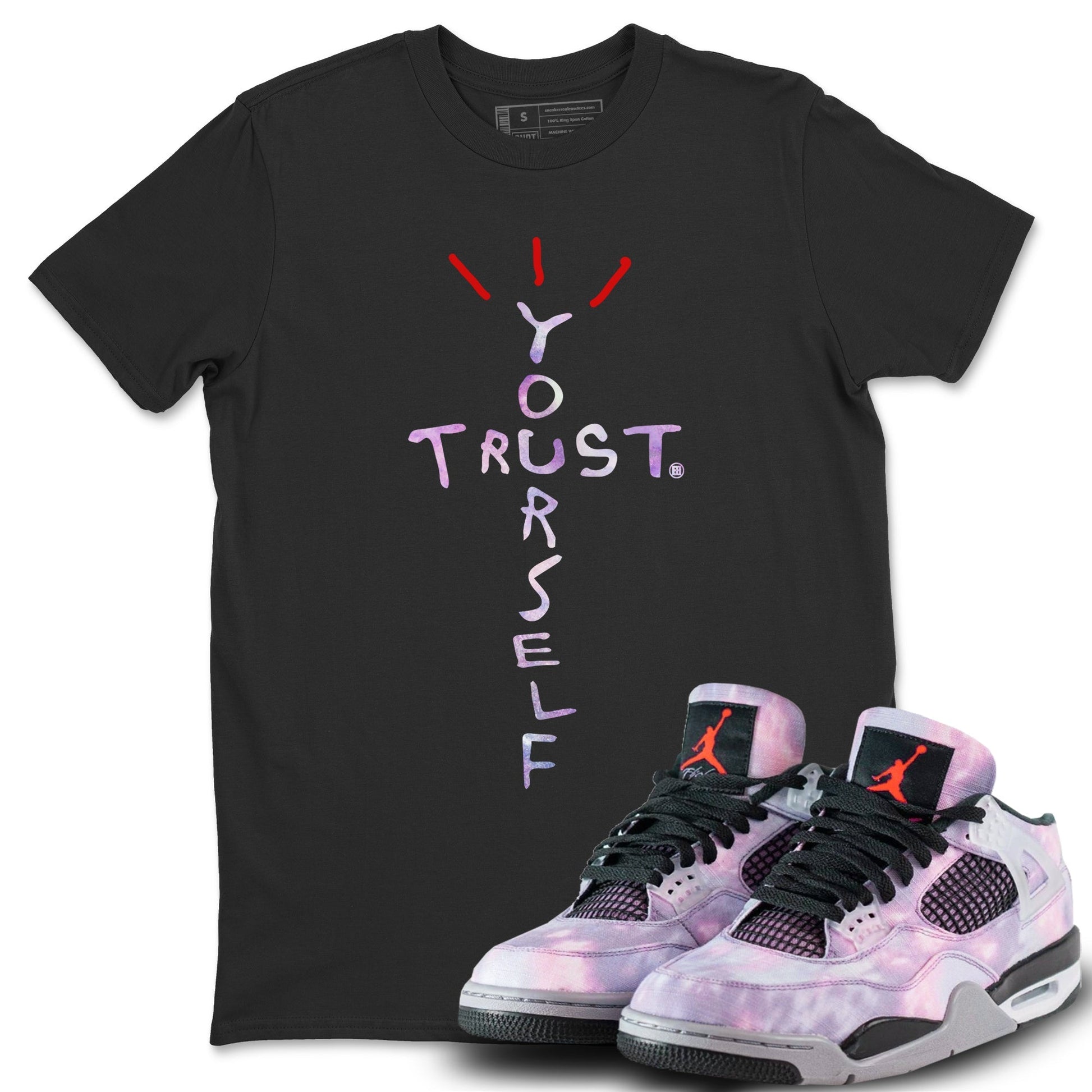 Jordan 4 Zen Master Sneaker Match Tees Trust Yourself Sneaker Tees Jordan 4 Zen Master Sneaker Release Tees Unisex Shirts