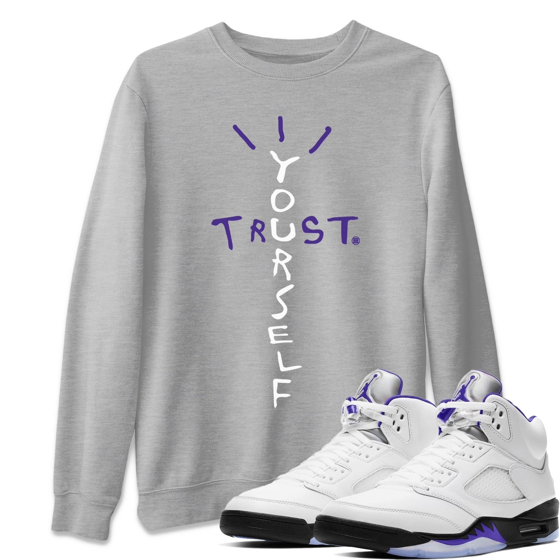 Jordan 5 Concord Sneaker Match Tees Trust Yourself Sneaker Tees Jordan 5 Concord Sneaker Release Tees Unisex Shirts