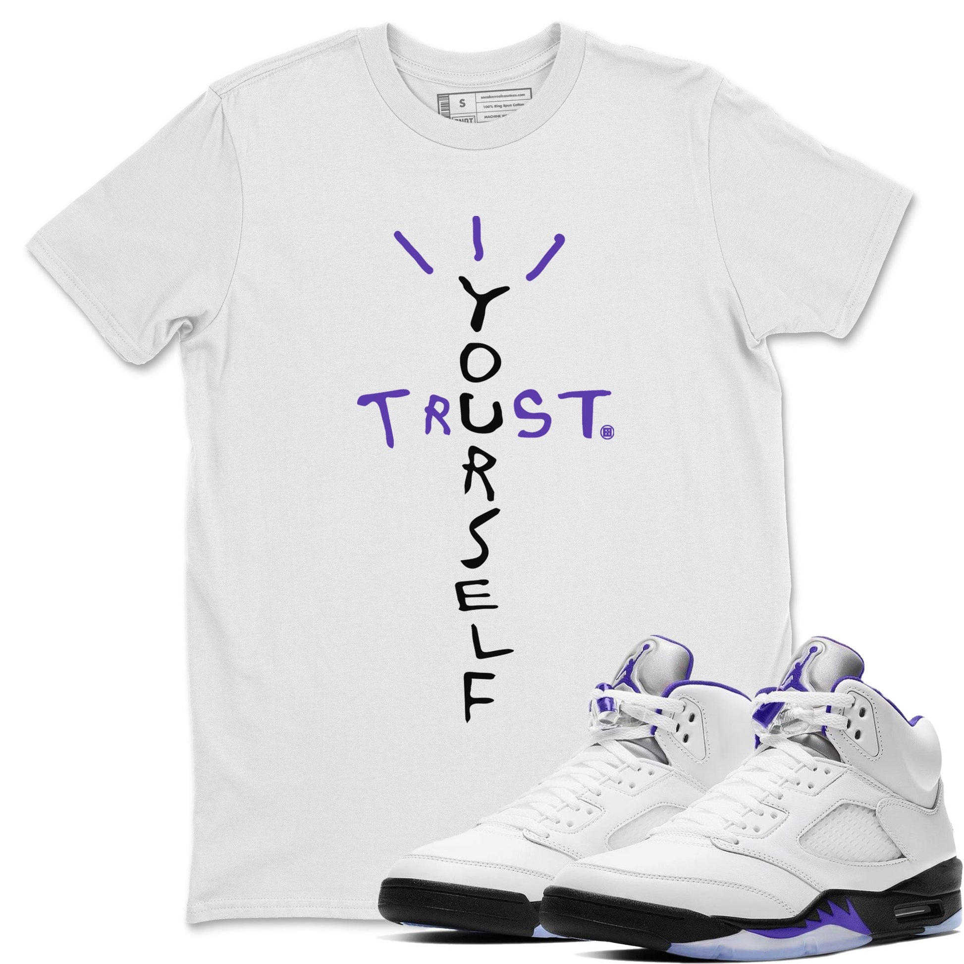 Jordan 5 Concord Sneaker Match Tees Trust Yourself Sneaker Tees Jordan 5 Concord Sneaker Release Tees Unisex Shirts