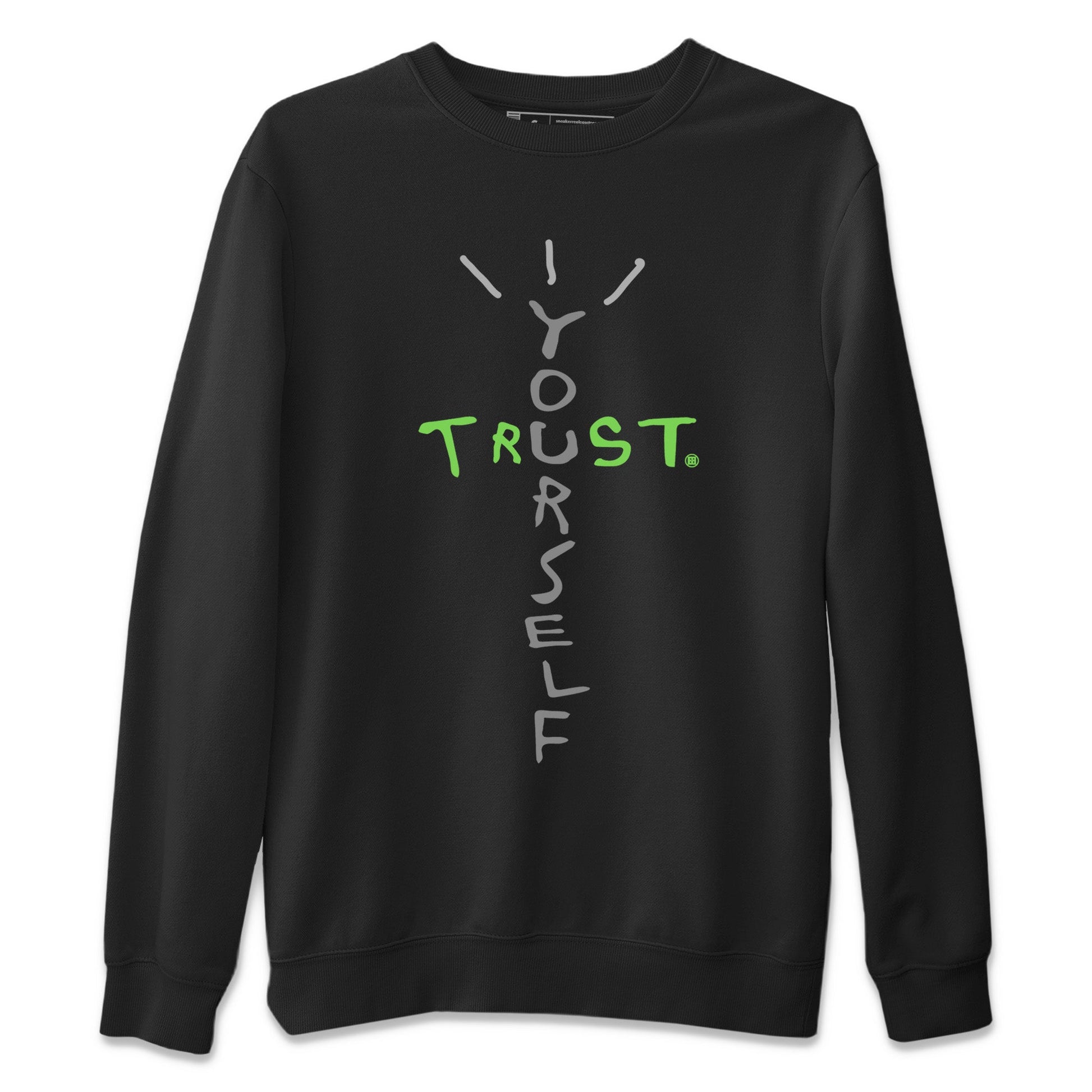 Jordan 5 Green Bean Sneaker Match Tees Trust Yourself Sneaker Tees Jordan 5 Green Bean Sneaker Release Tees Unisex Shirts