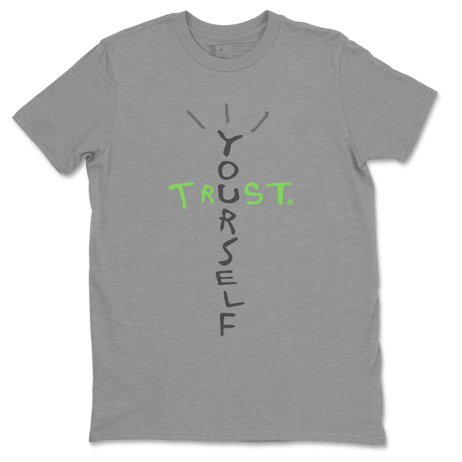 Jordan 5 Green Bean Sneaker Match Tees Trust Yourself Sneaker Tees Jordan 5 Green Bean Sneaker Release Tees Unisex Shirts