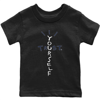 Jordan 6 Midnight Navy Sneaker Match Tees Trust Yourself Sneaker Tees Jordan 6 Midnight Navy Sneaker Release Tees Kids Shirts