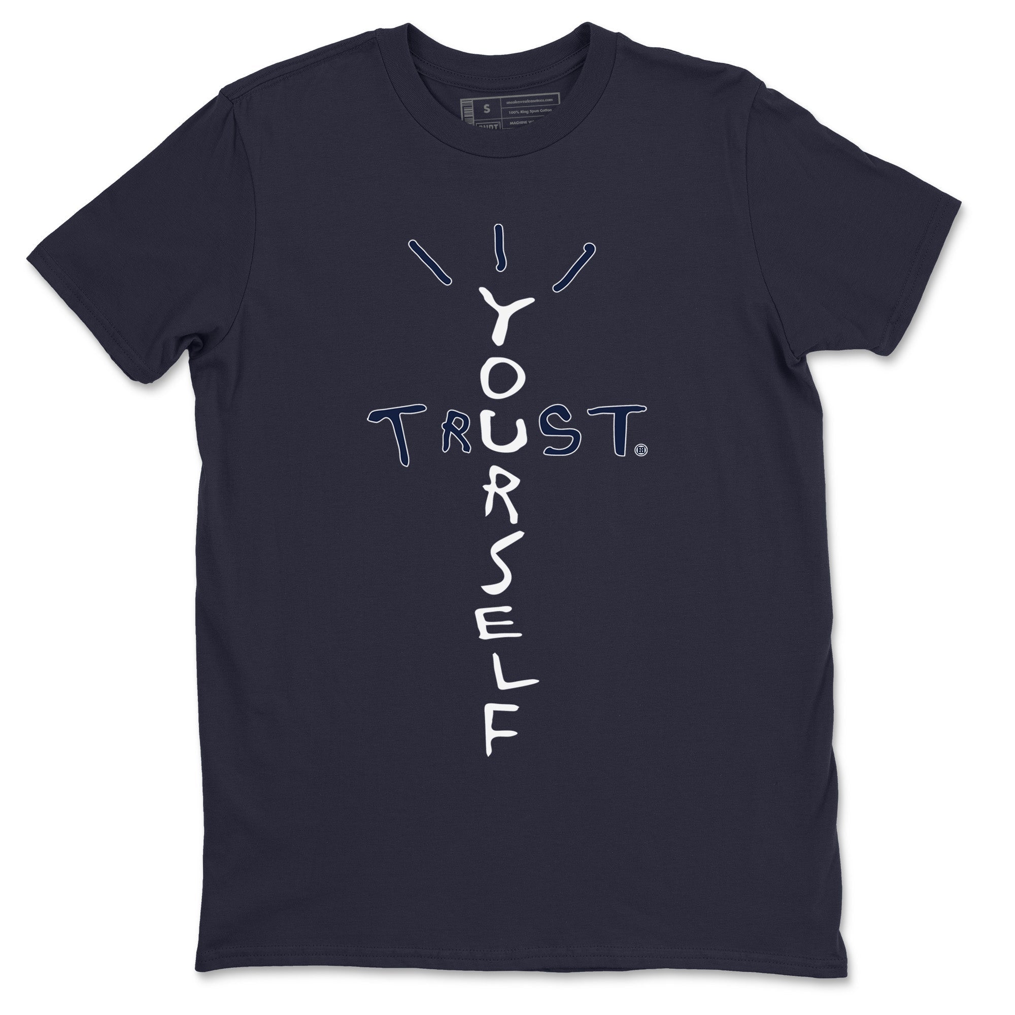 Jordan 6 Midnight Navy Sneaker Match Tees Trust Yourself Sneaker Tees Jordan 6 Midnight Navy Sneaker Release Tees Unisex Shirts