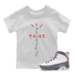 Jordan 9 Fire Red Sneaker Match Tees Trust Yourself Sneaker Tees Jordan 9 Fire Red Sneaker Release Tees Kids Shirts
